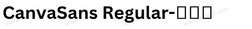 CanvaSans Regular字体转换 CanvaSans Regular字体转换